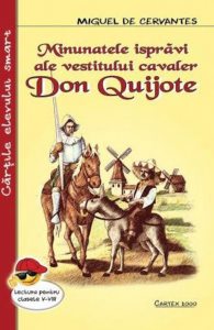 Minunatiile ispravi  ale vestitului cavaler Don Quijote