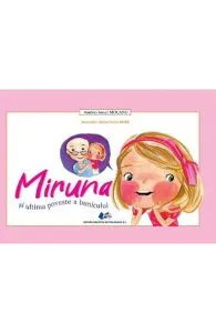 Miruna si ultima poveste a bunicului de Otilia-Elena Bors