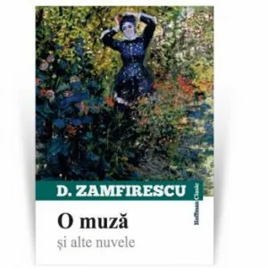 O muza si alte nuvele de Duiliu Zamfirescu