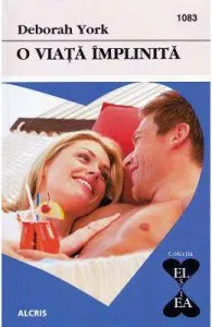 O viata implinita de Deborah York