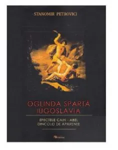 Oglinda sparta. Iugoslavia