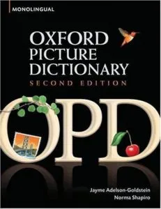 Oxford Picture Dictionary, Second Edition - Monolingual de Jayme Adelson-Goldstein