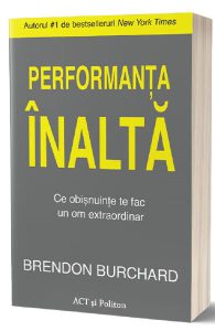 Performanta inalta. Ce obisnuinte te fac un om extraordinar