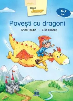 Povești cu dragoni - Nivel 2 de Elke Broska