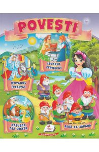 Povesti: Izvorul fermecat, Motanul incaltat, Ratusca cea urata, Alba-ca-Zapada