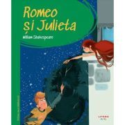 Prima mea biblioteca. Romeo si Julieta (vol. 15)