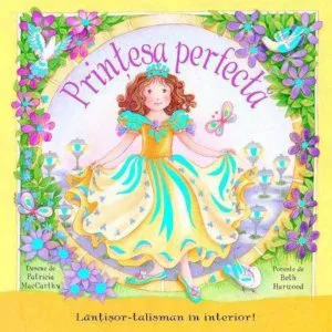 Printesa perfecta