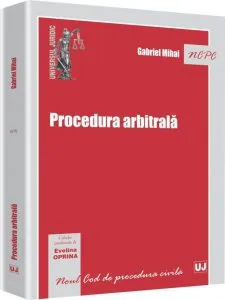 Procedura arbitrala de Gabriel Mihai