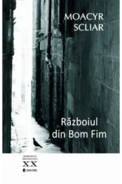 Războiul din Bom Fim de Moacyr Scliar