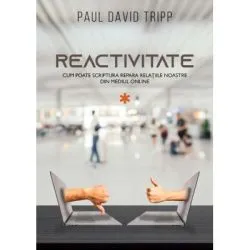Reactivitate de Paul David Tripp