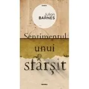 Sentimentul unui sfarsit (ed. 2020) de Julian Barnes