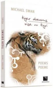 Tiger dreams (Vise cu tigri) de Michael Swan
