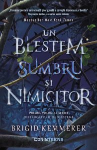 Un blestem sumbru si nimicitor