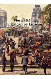 Un calcan pe Lipscani de Viorica Raduta