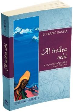 Al treilea ochi. Autobiografia unui lama tibetan
