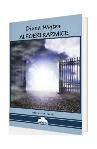 Alegeri Karmice de Djuna Wojton