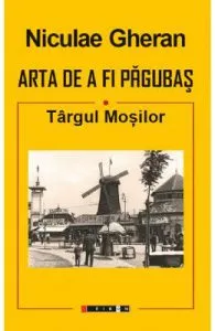 Arta de a fi pagubas de Niculae Gheran
