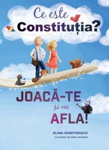 Ce este constitutia? Joaca-te si vei afla