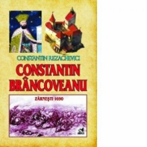 Constantin Brancoveanu-Zarnesti 1690