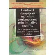 Controlul derapajelor monetare contemporane prin initiative specifice- Ionut Cristian Voicu, Constantin Floricel de Ionut Cristian Voicu