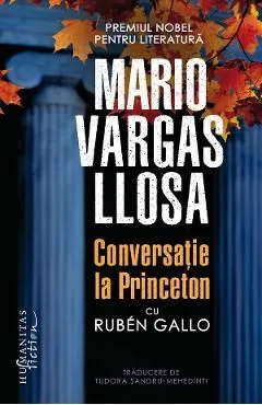Conversatie la Princeton cu Ruben Gallo de Mario Vargas Llosa
