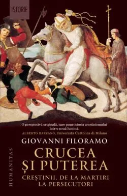 Crucea si puterea de Giovanni Filoramo