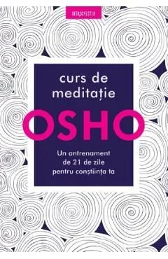 Curs de meditatie de Osho