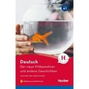 Der neue Mitbewohner und andere Geschichten Lekture mit Audios online de Leonhard Thoma