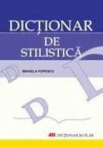 Dictionar de stilistica (Editia a II-a)