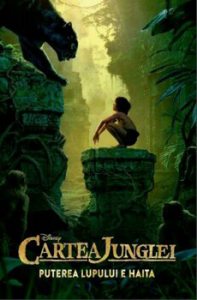 Disney. Cartea junglei. Puterea lupului e haita