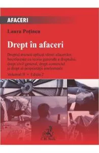 Drept in afaceri Vol.2 Ed.2 de Laura Potincu