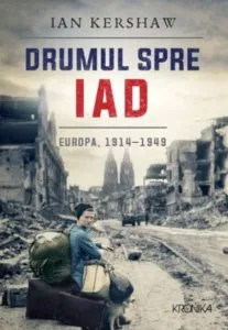 Drumul spre iad de Ian Kershaw