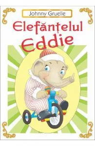 Elefantelul Eddie de Jonny Gruelle