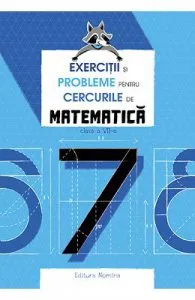 Exercitii si probleme pentru cercurile de matematica