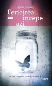 Fericirea incepe azi de Jamie McGuire