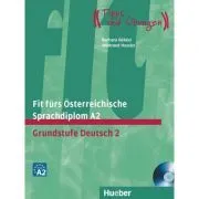 Fit furs Osterreichische Sprachdiplom A2 Lehrbuch mit integrierter Audio-CD Grundstufe Deutsch 2 de Barbara Bekesi