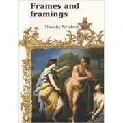 Frames & Framing de Timothy Newbery