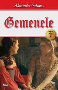 Gemenele vol. II de Alexandre Dumas
