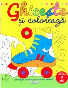 Ghiceste si coloreaza - 7 ani