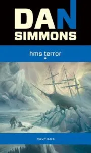 HMS Terror (2 volume) de Dan Simmons