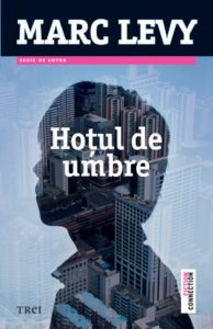 Hotul de umbre. Editia 2013