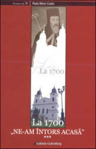La 1700 ne-am intors acasa. III