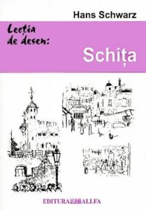 Lectia de desen: Schita