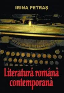 Literatura romana contemporana de Irina Petras