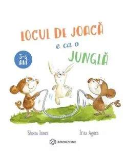 Locul de joacă e ca o junglă de Shona Innes