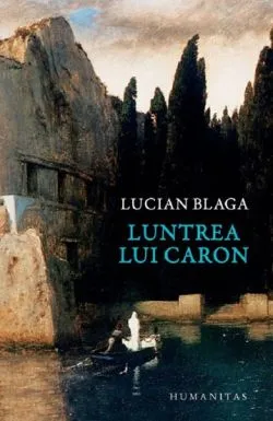 Luntrea lui Caron de Lucian Blaga