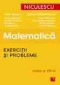 Matematica. Exercitii si probleme. Clasa a VIII-a de Colectiv