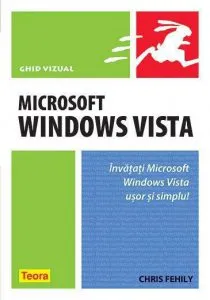 Microsoft Windows Vista - Ghid vizual