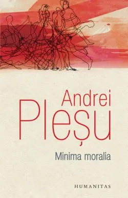 Minima moralia de Andrei Plesu