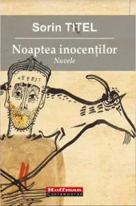 Noaptea inocentilor de Sorin Titel